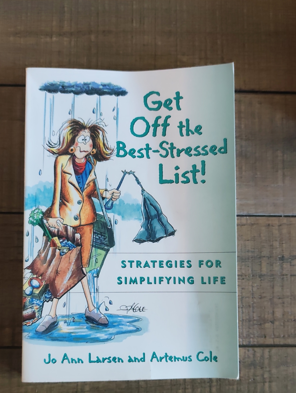 Get Off the Best-Stressed List! Paperback Book - Teal & White Cover